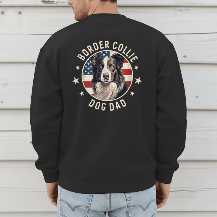 Border Collie Dog Owner For Men Border Collie Dad Men's Sweatshirt Back Print