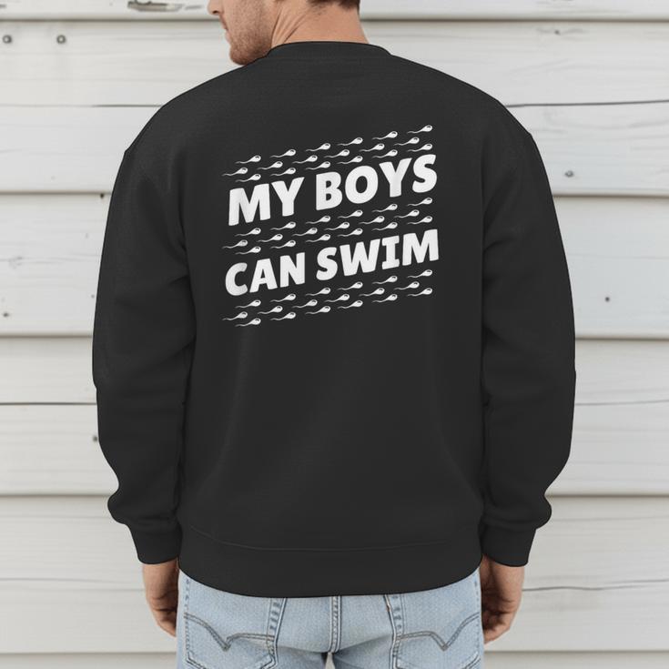 My Boys Can Swim T-Shirt First Time Dad To Be Men's Sweatshirt Back Print My Boys Can Swim T-Shirt First Time Dad To Be Men's Sweatshirt Back Print