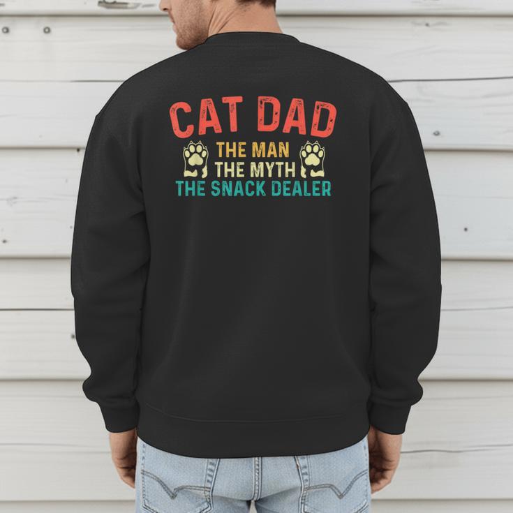 Cat Dad The Man The Myth Cat Lover Kitten Owner Kitty Men's Sweatshirt Back Print