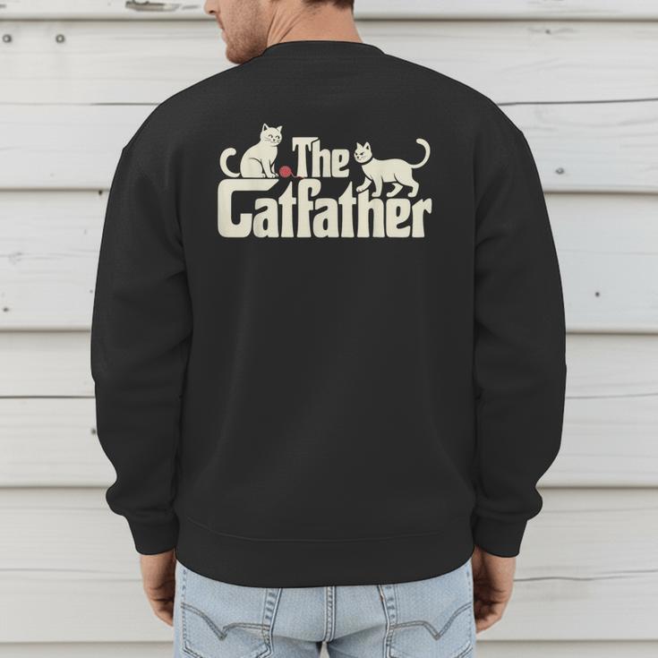 The Catfather Cat Dad Father's Day Cat Lover Men's Sweatshirt Back Print
