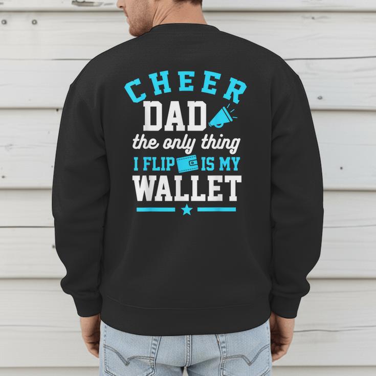 Cheer Dad Shirt Cheerleader Dad Cheerleading Competition Men Men's Sweatshirt Back Print