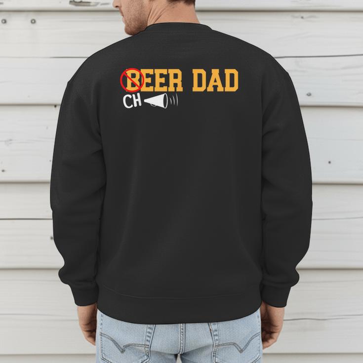 Cheerleader Dad Beer Cheerleading Cheer Dad Men's Sweatshirt Back Print