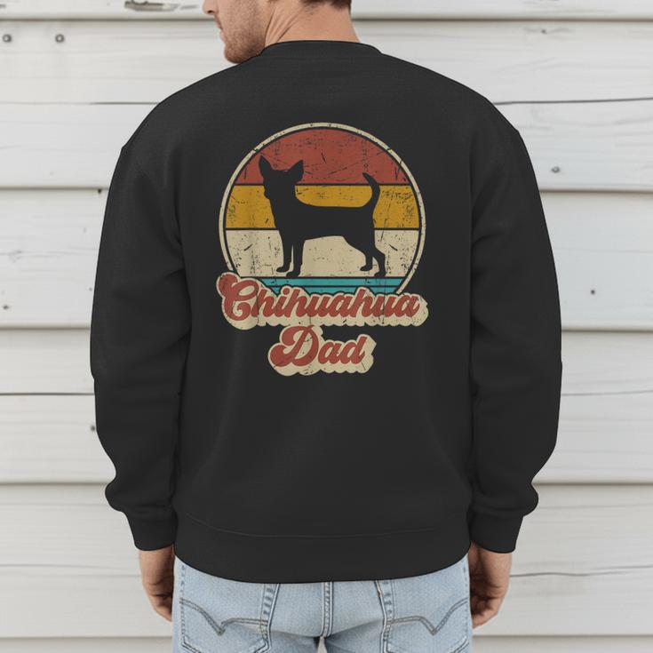 Chihuahua Dad Dog Lover Men Chihuahua Dog Vintage Men's Sweatshirt Back Print Chihuahua Dad Dog Lover Men Chihuahua Dog Vintage Men's Sweatshirt Back Print
