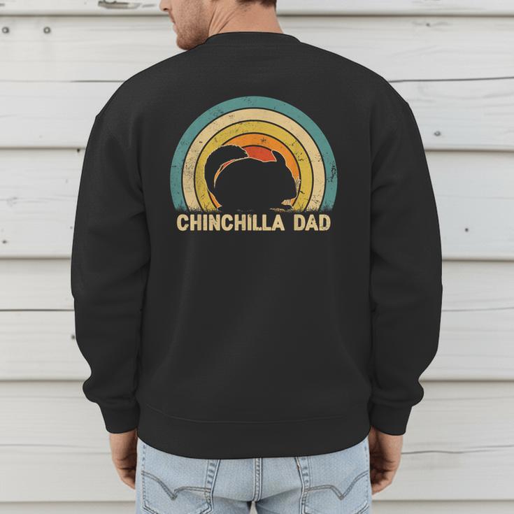 Chinchilla Dad Father's Day Chinchilla Lover Dad Daddy Men's Sweatshirt Back Print