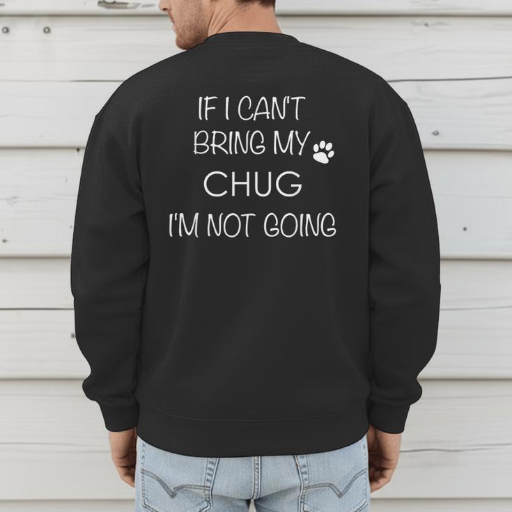 Chug Life Shirt Dog Mom Stuff Chugs Dad Tshirt Men's Sweatshirt Back Print Chug Life Shirt Dog Mom Stuff Chugs Dad Tshirt Men's Sweatshirt Back Print