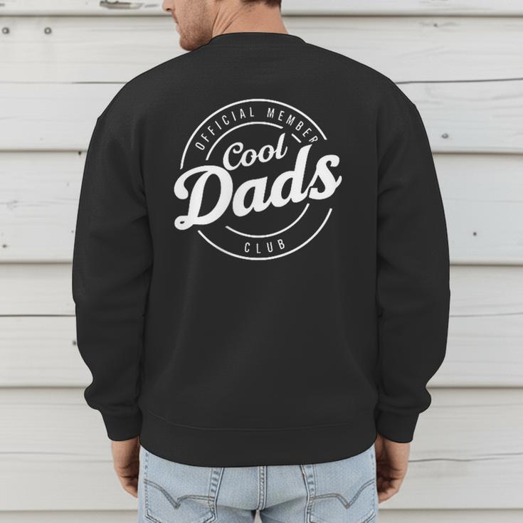 Cool Dad Shirt Cool Dads Club T-Shirt Men's Sweatshirt Back Print