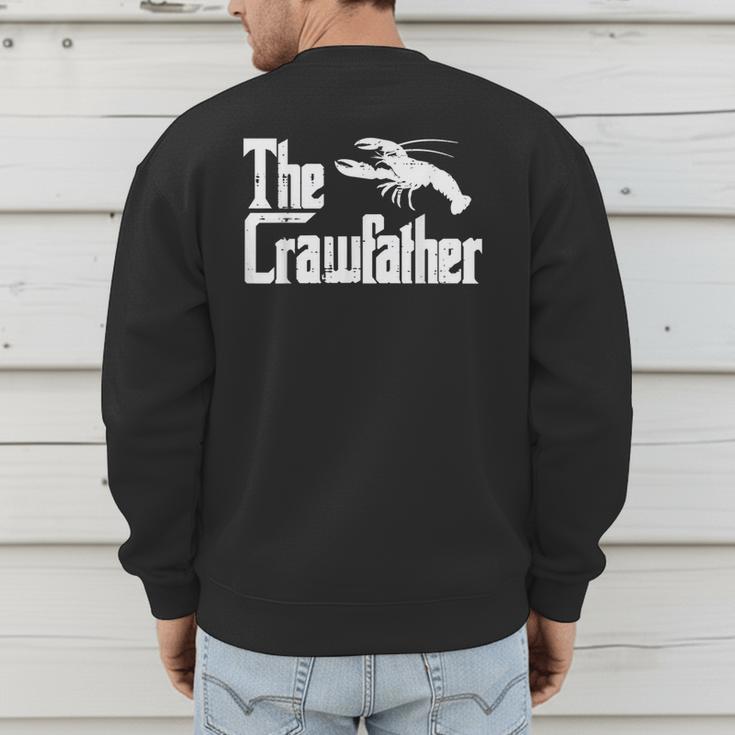 Crawfish The Crawfather Crayfish Parody Dad Papa Men Men's Sweatshirt Back Print Crawfish The Crawfather Crayfish Parody Dad Papa Men Men's Sweatshirt Back Print