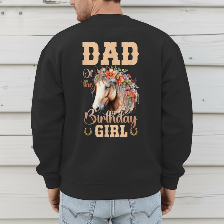 Cute Dad Of The Birthday Girl Horse Family Party Men's Sweatshirt Back Print