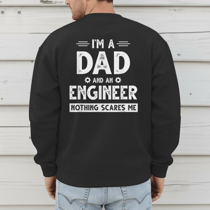 Cute Engineer Dad Men Father's Day Mechanical Engineering Men's Sweatshirt Back Print