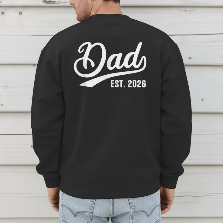 Dad 2026 Father Since 2026 Retro Dad Est 2026 Men's Sweatshirt Back Print