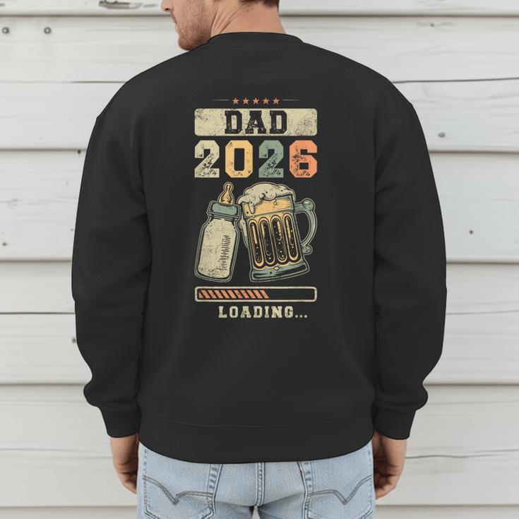 Dad 2026 Loading Baby Shower Going To Be a Dad Gender Reveal Men's Sweatshirt Back Print