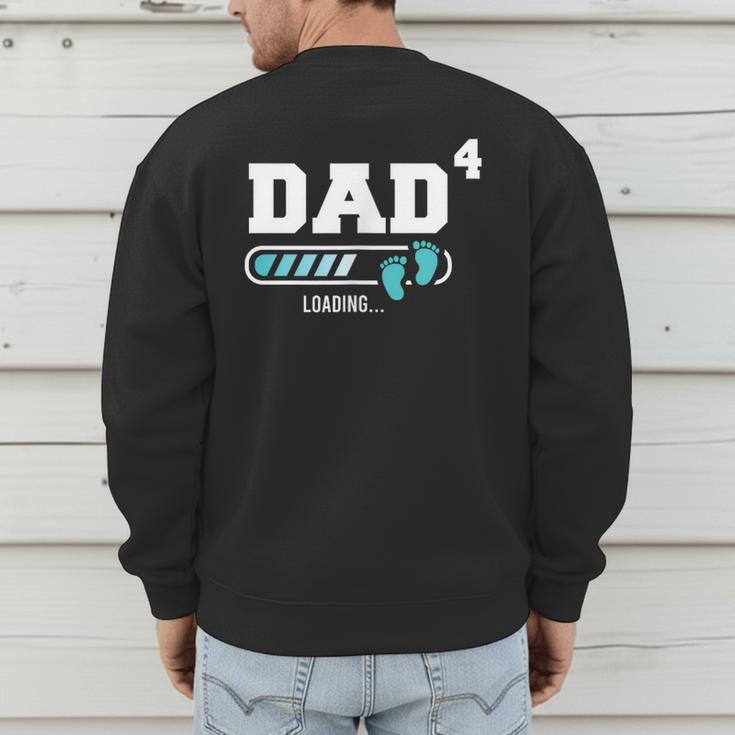 Dad 4 Fourth Time Dad Dad Of Four Men's Sweatshirt Back Print