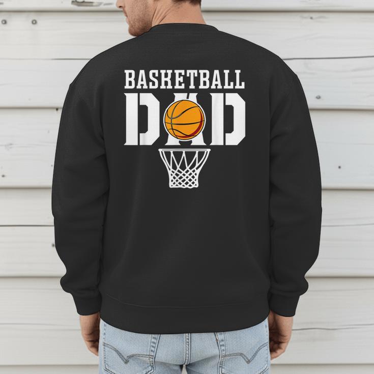 Dad Basketball Apparel Basketball Dad Men's Sweatshirt Back Print