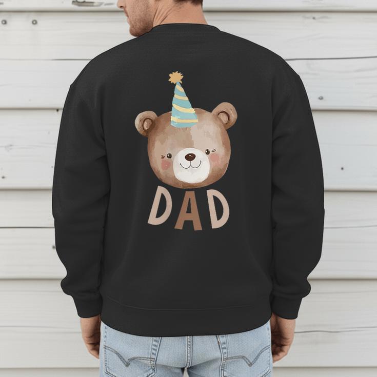 Dad Bear 1st Birthday Beary First Birthday Matching Family Men's Sweatshirt Back Print