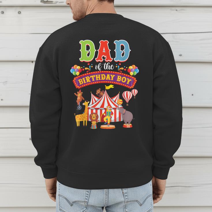 Dad Of The Birthday Boy Carnival Circus 1st Birthday Party Men's Sweatshirt Back Print