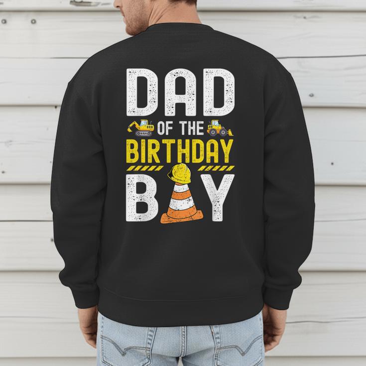 Dad Of The Birthday Boy Construction Worker Bday Men's Sweatshirt Back Print