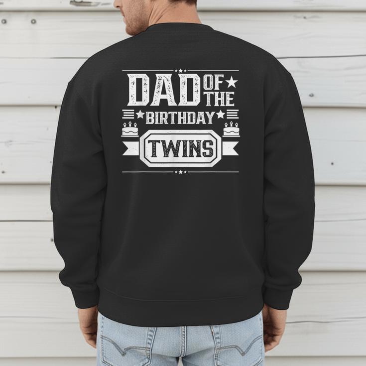 Dad Of The Birthday Twins Cute Twin Celebrate Father Daddy Men's Sweatshirt Back Print