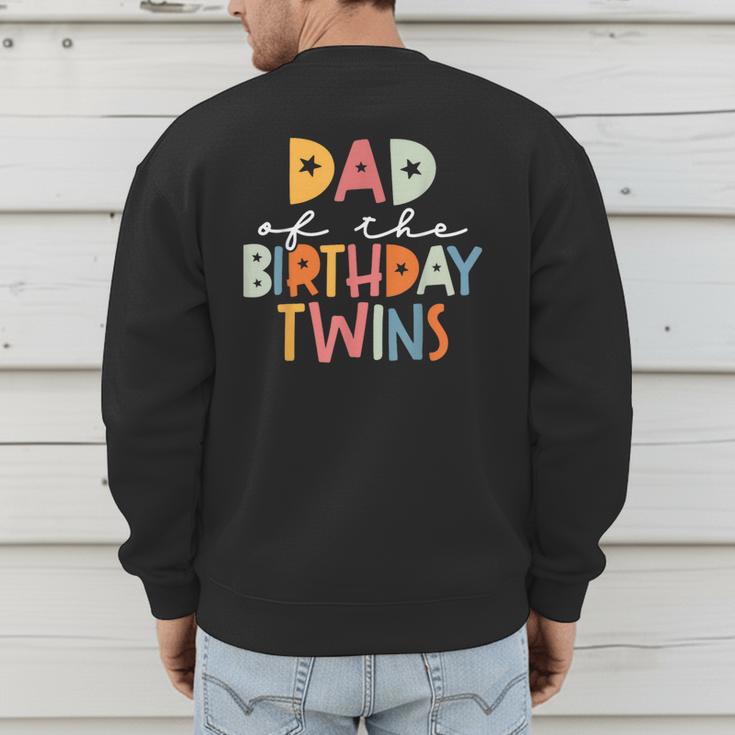 Dad Of The Birthday Twins Kids Great Daddy Of Twins Bday Men's Sweatshirt Back Print