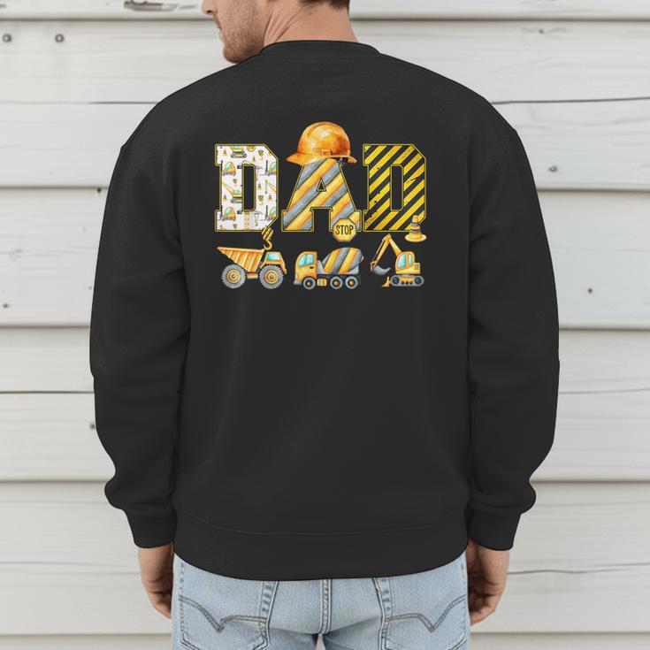 Dad Construction Excavator Kids Matching Family Party Men's Sweatshirt Back Print