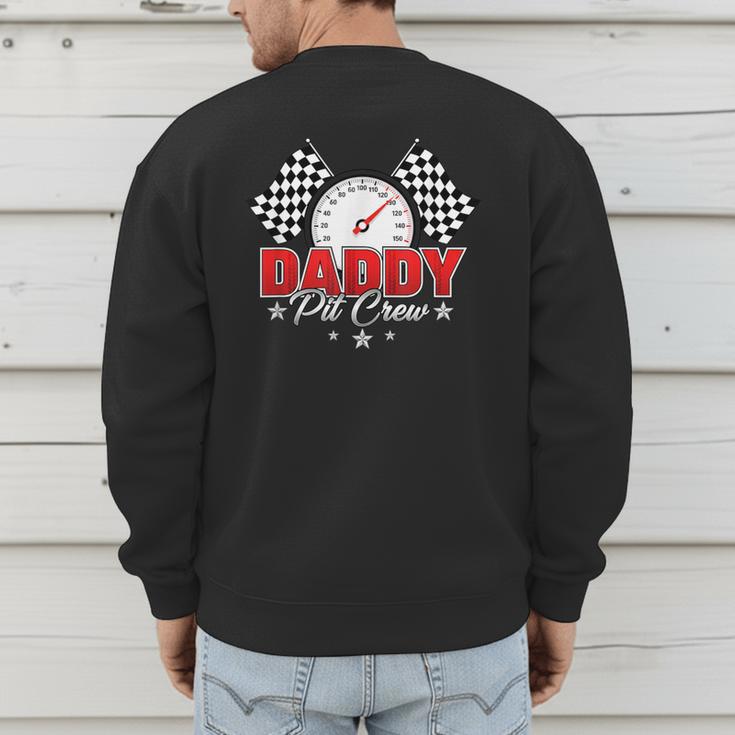 Dad Daddy Pit Crew Race Car Birthday Racing Party Men's Sweatshirt Back Print