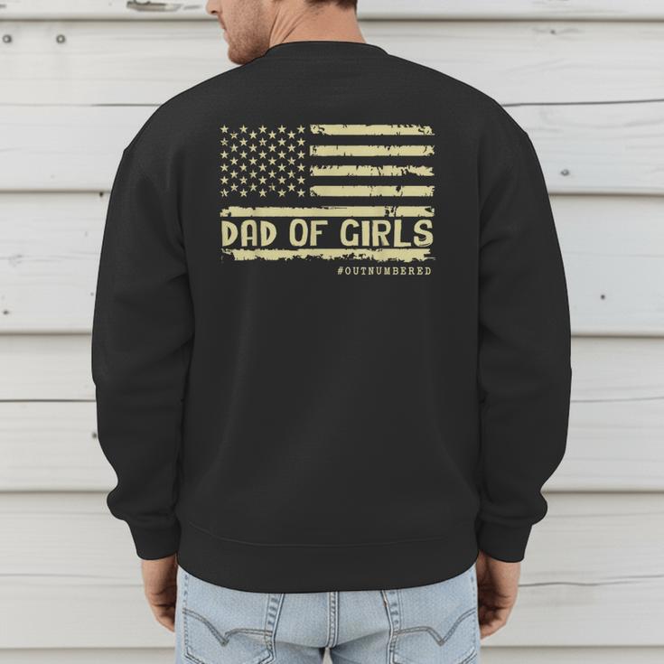 Dad Of Girls Outnumbered US Flag Father's Day Daughter Dad Men's Sweatshirt Back Print