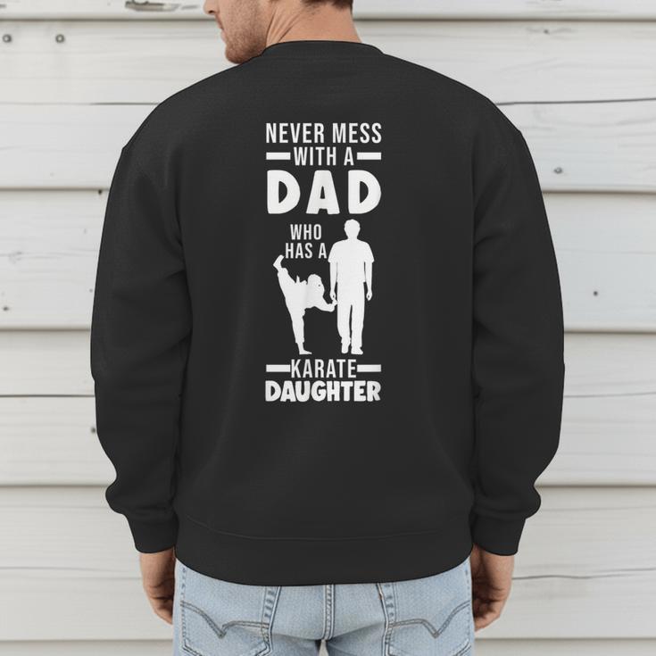 Dad Who Has a Karate Daughter Dad & Daughter Men's Sweatshirt Back Print Dad Who Has a Karate Daughter Dad & Daughter Men's Sweatshirt Back Print