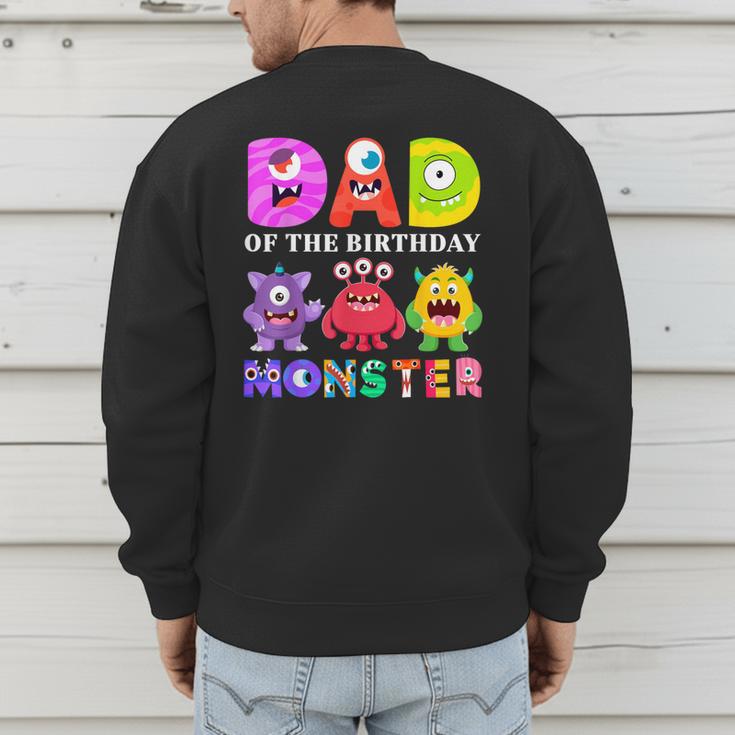 Dad Little Monster Kids 1st Birthday Party Family Monster Small Men's Sweatshirt Back Print