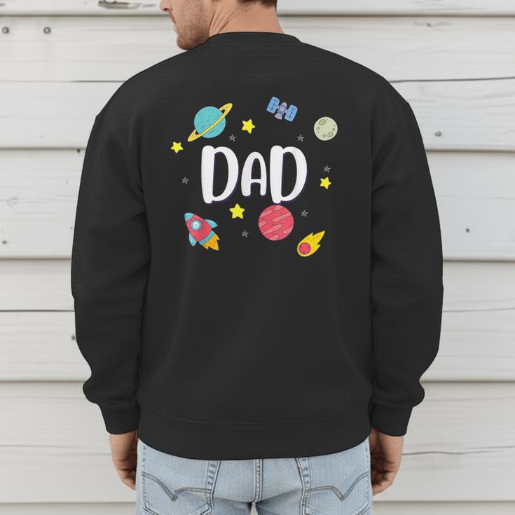 Dad Outer Space Galaxy Birthday For Family Men's Sweatshirt Back Print