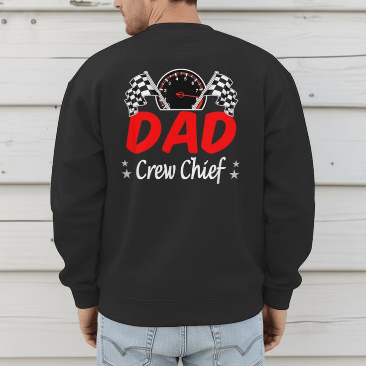 Dad Pit Crew Chief Racing Birthday Childs Party Fun Men's Sweatshirt Back Print