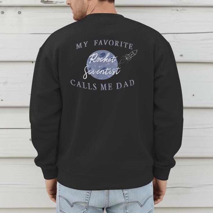 Dad Rocket Scientist Men's Sweatshirt Back Print Dad Rocket Scientist Men's Sweatshirt Back Print