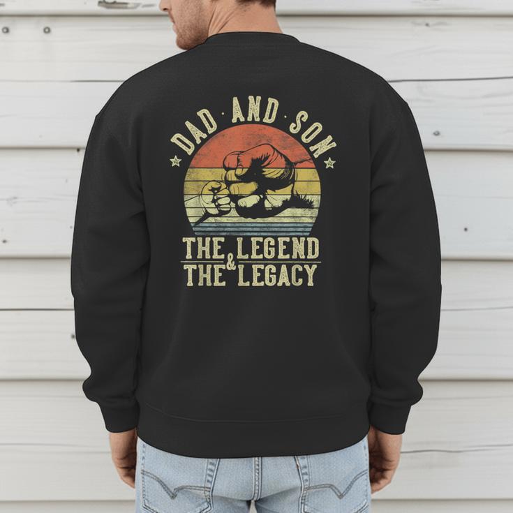 Dad And Son The Legend And The Legacy Dad Men's Sweatshirt Back Print Dad And Son The Legend And The Legacy Dad Men's Sweatshirt Back Print