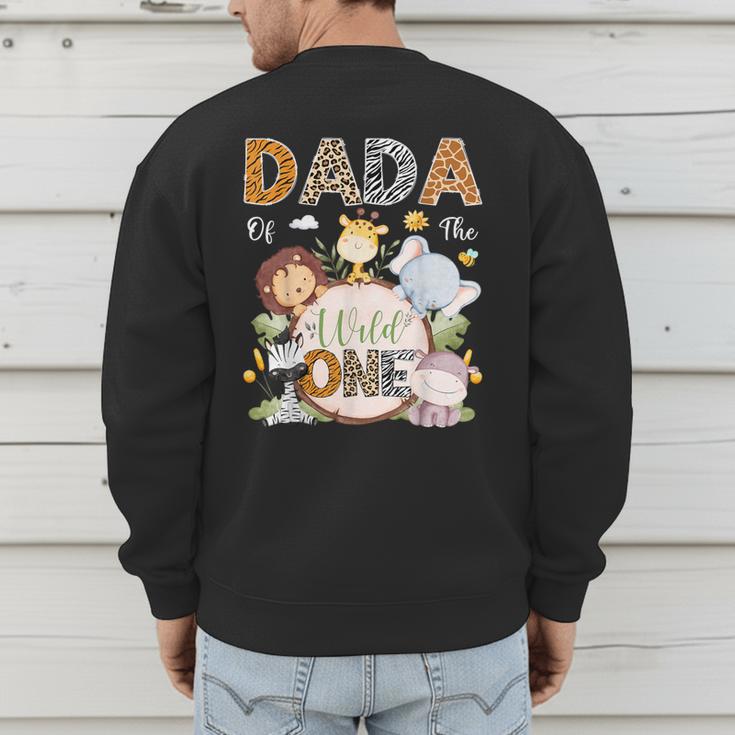 Dada Of The Wild One 1St Birthday Safari Jungle Animals Men's Sweatshirt Back Print