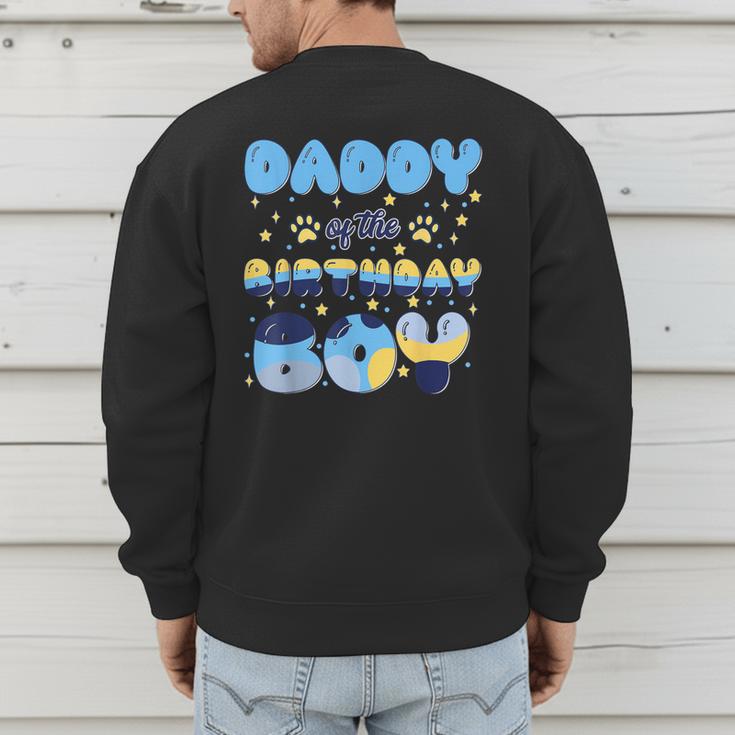 Daddy Of The Bday Boy Blue Dog Theme Party Family Matching Men's Sweatshirt Back Print Daddy Of The Bday Boy Blue Dog Theme Party Family Matching Men's Sweatshirt Back Print