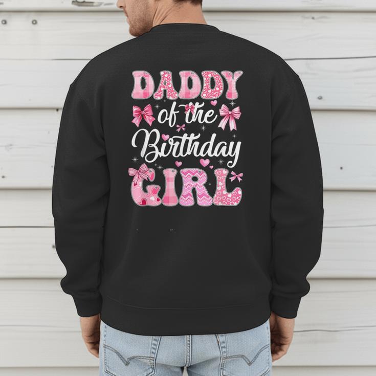 Daddy Of The Birthday Girl Family Pink Coquette Bow Men's Sweatshirt Back Print Daddy Of The Birthday Girl Family Pink Coquette Bow Men's Sweatshirt Back Print