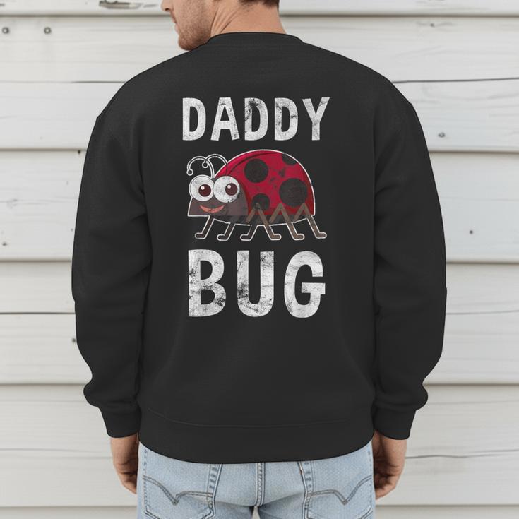Daddy Bug Ladybug Lover Cute Dad Small Men's Sweatshirt Back Print