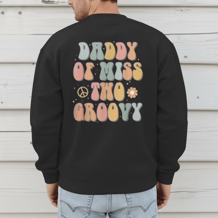 Daddy Dad Two Groovy Second Birthday Retro 2nd Bday Party Men's Sweatshirt Back Print