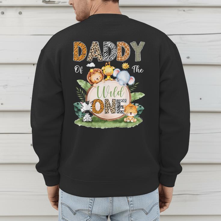 Daddy Of The Wild One 1St Birthday Kids Safari Jungle Men's Sweatshirt Back Print