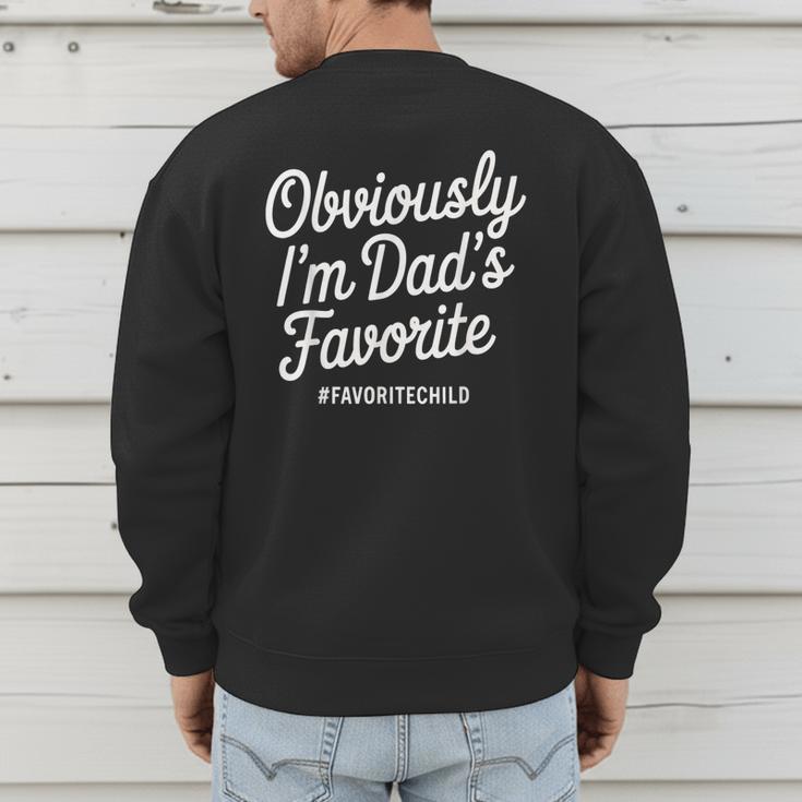Dads Favorite Son Daughter I'm Dad's Favorite Men's Sweatshirt Back Print Dads Favorite Son Daughter I'm Dad's Favorite Men's Sweatshirt Back Print