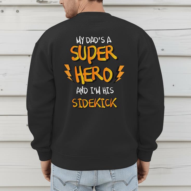 My Dads a Superhero Shirt Cool KidsShirt Men's Sweatshirt Back Print