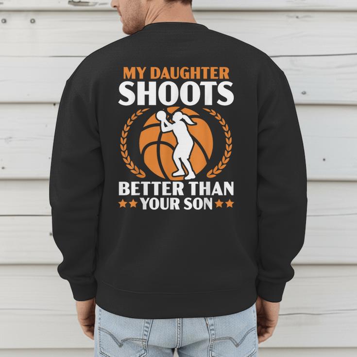 Daughter Basketball Sport Basketball Dad Mom Basketball Fan Men's Sweatshirt Back Print