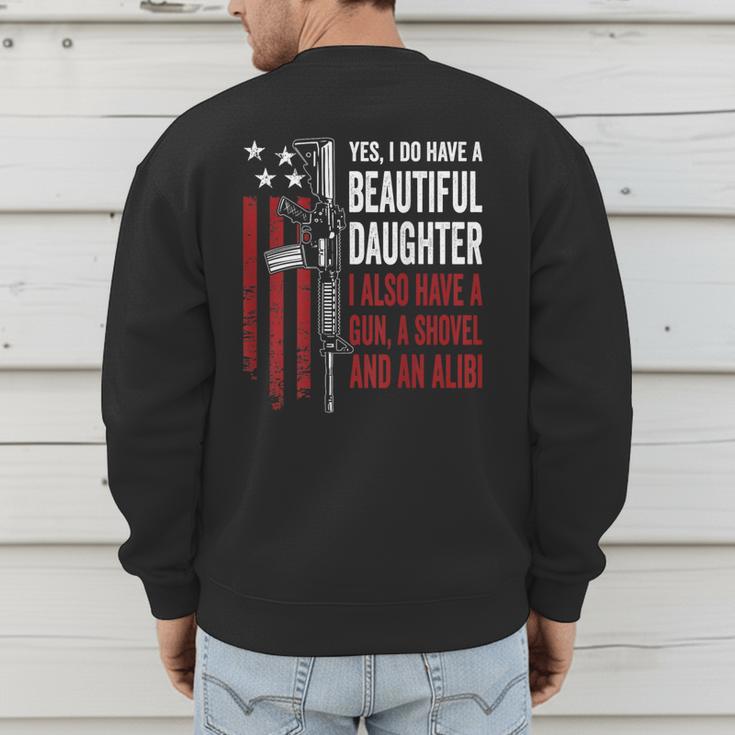 Daughter Gun Shovel Alibi Mom Dad Guns Joke -ON Back Men's Sweatshirt Back Print