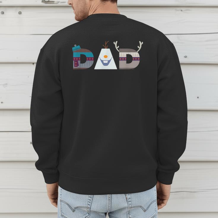 Disney Frozen Olaf Sven Kristoff Father’s Day Birthday Dad Men's Sweatshirt Back Print