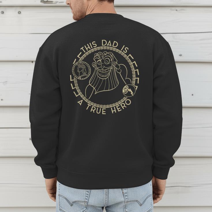 Disney Hercules Father's Day Zeus This Dad Is A True Hero Men's Sweatshirt Back Print