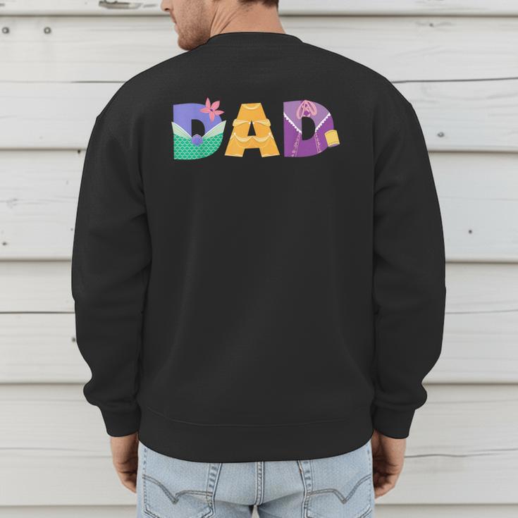 Disney Princess Dad Father’s Day Birthday Men's Sweatshirt Back Print Disney Princess Dad Father’s Day Birthday Men's Sweatshirt Back Print