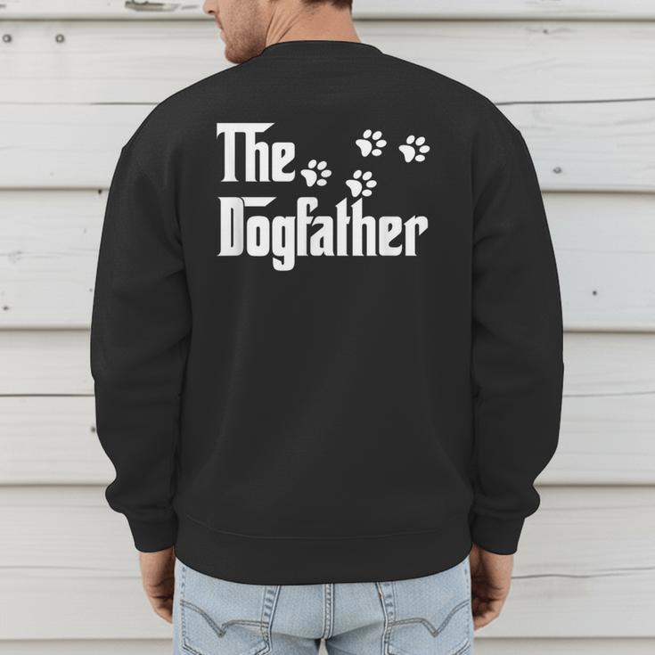 The DogfatherShirt Dad Dog Lover Men's Sweatshirt Back Print