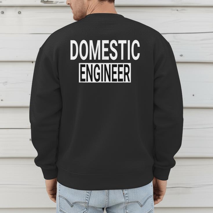 Domestic Engineer House Husband Stay At Home Dad Uniform Men's Sweatshirt Back Print