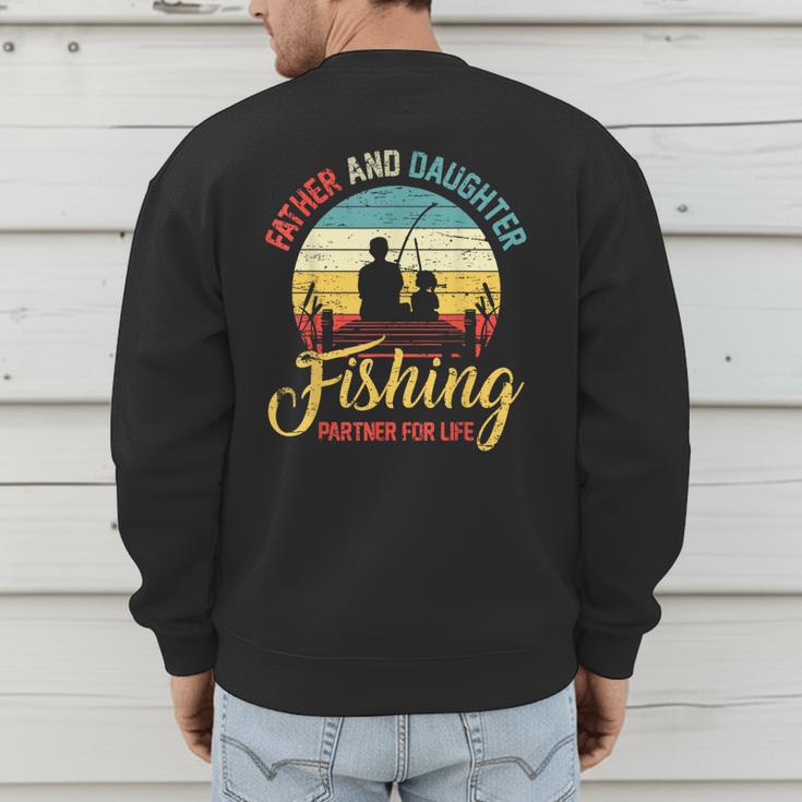 Father Daughter Fishing Partner For Life Retro Matching Dad Men's Sweatshirt Back Print