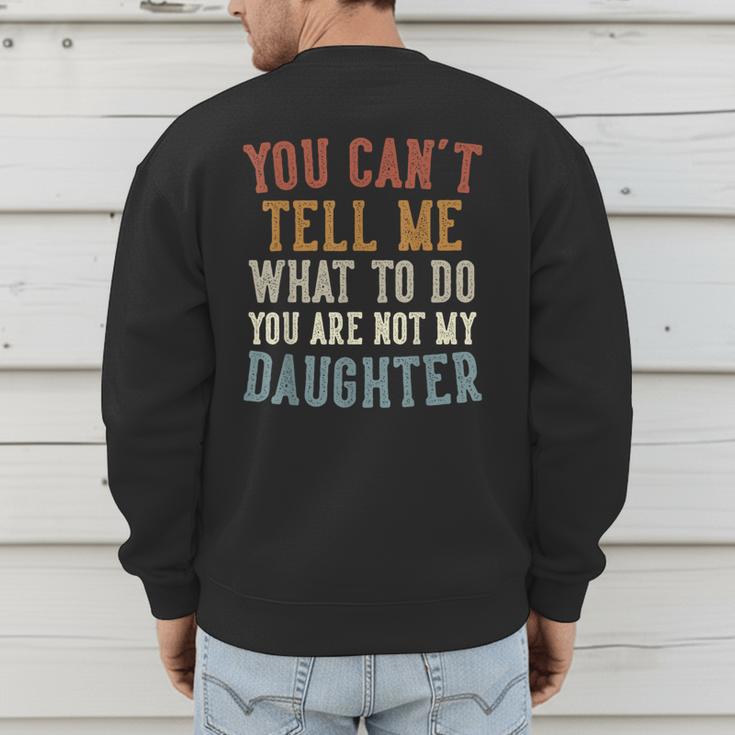Father's Day Dad From Daughter Daddy Men's Sweatshirt Back Print