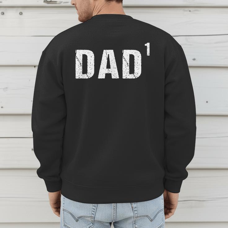Father's Day Shirt Dad To The First Power Shirt Men's Sweatshirt Back Print