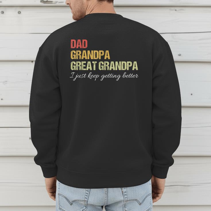 Fathers Day From Wife Son Kids Dad Grandpa Great Grandpa Men's Sweatshirt Back Print